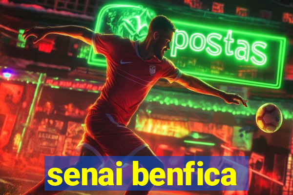 senai benfica